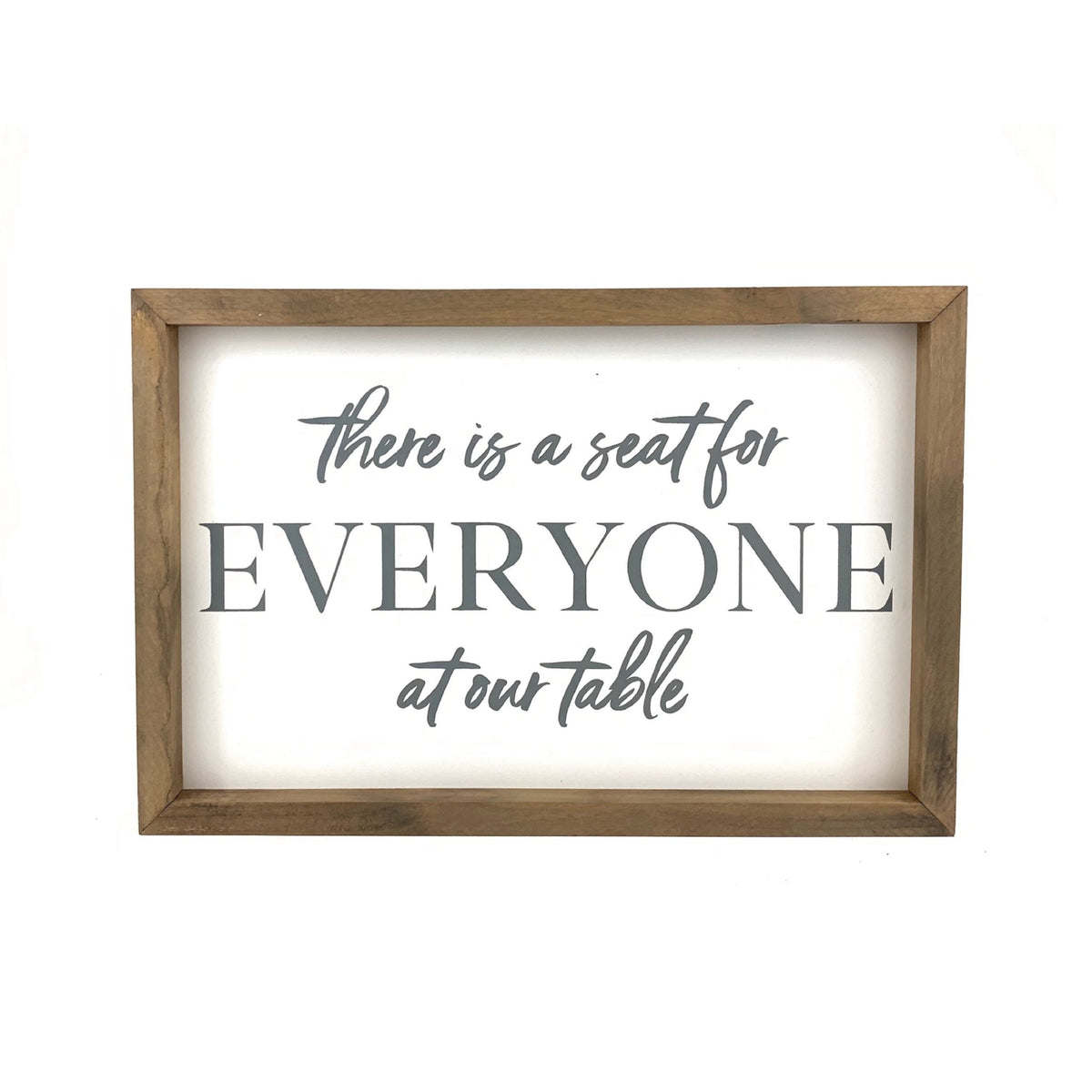 "Seat for Everyone at Our Table" Framed Saying — Kitchen Wall Decor